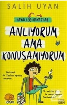 Anlıyorum Ama Konuşamıyorum - Salih Uyan Anlıyorum Ama Konuşamıyorum - Salih Uyan