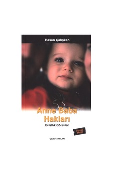 Anne Baba Hakları Evlatlık Görevleri