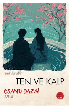 Ten Ve Kalp / Osamu Dazai Ten Ve Kalp / Osamu Dazai