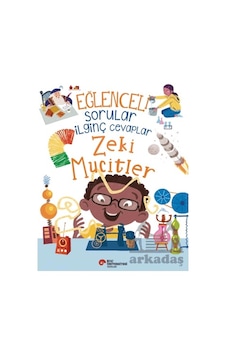 Eğlenceli Sorular İlginç Cevaplar - Zeki Mucitler Eğlenceli Sorular İlginç Cevaplar - Zeki Mucitler