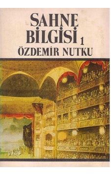 Sahne Bilgisi 1 - Özdemir Nutku 2.el
