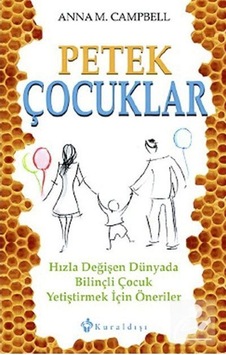 Petek Çocuklar - Anna M.Campbell - Kuraldışı Yayınları Petek Çocuklar - Anna M.Campbell - Kuraldışı Yayınları
