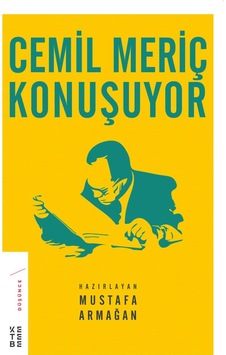 Cemil Meriç Konuşuyor- Ketebe Cemil Meriç Konuşuyor- Ketebe