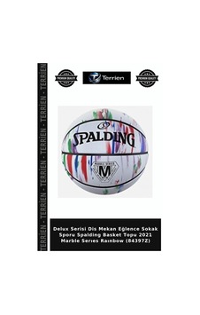 Delux Serisi Dis Mekan Eğlence Sokak Sporu Spalding Basket Topu 2021 Marble Serıes Raınbow 84397z Delux Serisi Dis Mekan Eğlence Sokak Sporu Spalding Basket Topu 2021 Marble Serıes Raınbow 84397z
