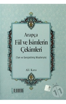 Tasrif Arapça Fiil ve İsimlerin Çekimleri Rahle Boy - Ali Kara Tasrif Arapça Fiil ve İsimlerin Çekimleri Rahle Boy - Ali Kara