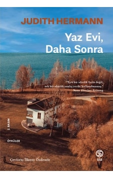Yaz Evi Daha Sonra - Judith Hermann - Sia Yaz Evi Daha Sonra - Judith Hermann - Sia