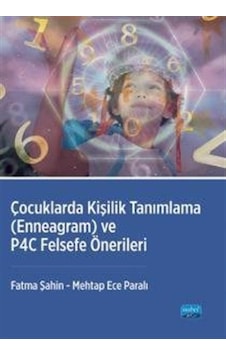 Çocuklarda Kişilik Tanımlama - Enneagram Ve P4c Felsefe Öneril... Çocuklarda Kişilik Tanımlama - Enneagram Ve P4c Felsefe Öneril...