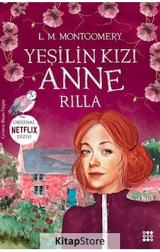 Yeşilin Kızı Anne 8 Rilla / L. M. Montgomery Yeşilin Kızı Anne 8 Rilla / L. M. Montgomery