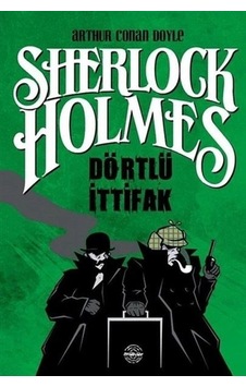 Dörtlü İttifak - Sherlock Holmes Dörtlü İttifak - Sherlock Holmes