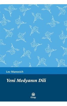 Yeni Medyanın Dili - Lev Manovich - AA Kitap Yeni Medyanın Dili - Lev Manovich - AA Kitap