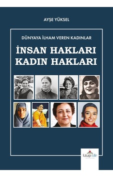 Dünyaya İlham Veren Kadınlar İnsan - Ayşe Yüksel