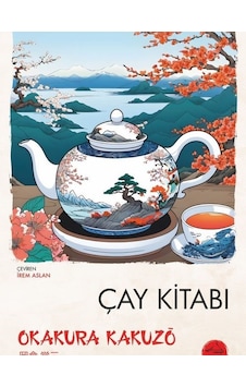 Çay Kitabı Tokyo Manga Okakura Kakuzō Çay Kitabı Tokyo Manga Okakura Kakuzō