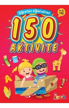 Öğreten Eğlendiren 150 Aktivite Okul Öncesi Öğreten Eğlendiren 150 Aktivite Okul Öncesi