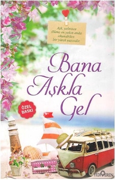 Bana Aşkla Gel - Akif Bayrak - 2.el Bana Aşkla Gel - Akif Bayrak - 2.el