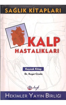Kalp Hastalıkları Kaynak Kitabı