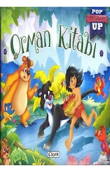 Orman Kitabı-Pop Up Mini Masallar- Çiçek Yayıncılık Orman Kitabı-Pop Up Mini Masallar- Çiçek Yayıncılık