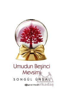 Umudun Beşinci Mevsimi Epsilon Yayınevi Songül Ünsal