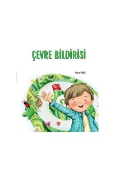 Çevre Bildirisi - Vural Kaya - Türkiye Diyanet Vakfı Yayınları