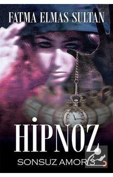 Mercankitap Hipnoz / Sonsuz Amor 3 / Fatma Elmas Sultan Mercankitap Hipnoz / Sonsuz Amor 3 / Fatma Elmas Sultan