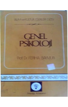 Genel Psikoloji -Feriha Baymur Genel Psikoloji -Feriha Baymur