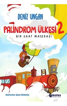 Palindrom Ülkesi 2 Bir Saat Macerası Palindrom Ülkesi 2 Bir Saat Macerası