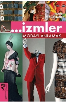 İzmler Modayı Anlamak İzmler Modayı Anlamak