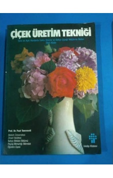 Çiçek Üretim Tekniği