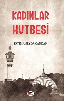 Kadınlar Hutbesi  - Fatıma Seyda Candan  - Kırmızı ve Siyah