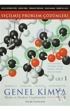 Seçilmiş Problem Çözümleri Genel Kimya Cilt 1 I/Ralph H.