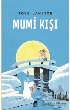 Mumi Kışı - Tove Jansson - Dinozor Genç Mumi Kışı - Tove Jansson - Dinozor Genç