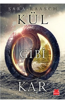 Kül Gibi Kar - Sara Raasch - Kırmızı Kedi