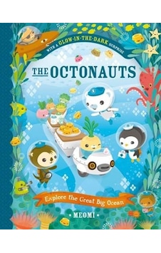 The Octonauts Explore The Great Big Ocean The Octonauts Explore The Great Big Ocean