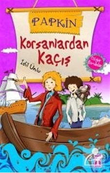 Papkin-Korsanlardan Kaçış 2 / İdil Ünlü Papkin-Korsanlardan Kaçış 2 / İdil Ünlü