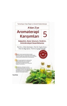 A'dan Z'ye Aromaterapi Karışımları - 5 - Ayşegül Köroğlu - Hayykitap A'dan Z'ye Aromaterapi Karışımları - 5 - Ayşegül Köroğlu - Hayykitap