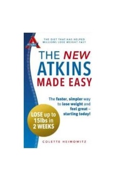The New Atkins Made Easy The New Atkins Made Easy