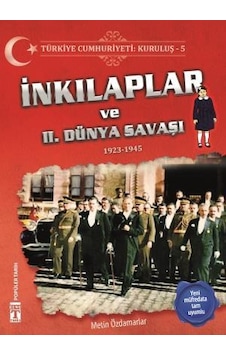 İnkılaplar Ve 2. Dünya Savaşı - Türkiye Cumhuriyeti Kuruluş 5 İnkılaplar Ve 2. Dünya Savaşı - Türkiye Cumhuriyeti Kuruluş 5