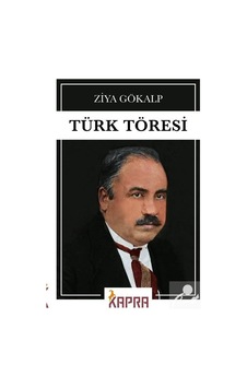 Türk Töresi / Ziya Gökalp N11.8543 Türk Töresi / Ziya Gökalp N11.8543