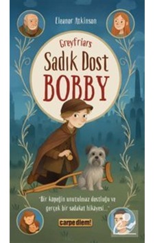 Sadık Dost Bobby / Eleanor Atkinson Sadık Dost Bobby / Eleanor Atkinson