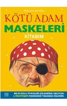 Kötü Adam Maskeleri Kitabım - Elizabeth Miles - 1001 Çiçek Kötü Adam Maskeleri Kitabım - Elizabeth Miles - 1001 Çiçek