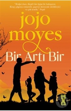 Bir Artı Bir - Jojo Moyes - DEX Bir Artı Bir - Jojo Moyes - DEX