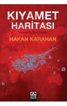 Kıyamet Haritası Kıbrıs'ta Son Perde - Hakan Karahan 2.el