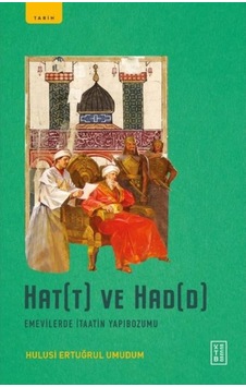 Hat T Ve Had D - Emevilerde Itaatin Yapibozumu