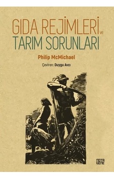 Gıda Rejimleri Ve Tarım Sorunları Gıda Rejimleri Ve Tarım Sorunları