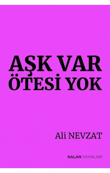 Aşk Var Ötesi Yok