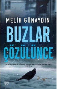 Buzlar Çözülünce - Melih Günaydın - Düşbaz Buzlar Çözülünce - Melih Günaydın - Düşbaz