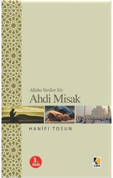 Ahd-i Misak - Hanifi Tosun - Çıra Yayınları Ahd-i Misak - Hanifi Tosun - Çıra Yayınları