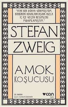 Amok Koşucusu - Stefan Zweıg Amok Koşucusu - Stefan Zweıg