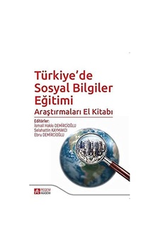 Türkiye De Sosyal Bilgiler Eğitimi Araştırmaları El Kitabı Sku: Zeusstk6ca7d45945 Türkiye De Sosyal Bilgiler Eğitimi Araştırmaları El Kitabı Sku: Zeusstk6ca7d45945