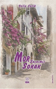 Mor Salkımlı Sokak / Yeliz Selik Mor Salkımlı Sokak / Yeliz Selik