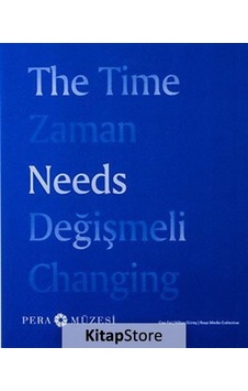 Zaman Değişmeli- Pera Müzesi Yayınları Zaman Değişmeli- Pera Müzesi Yayınları
